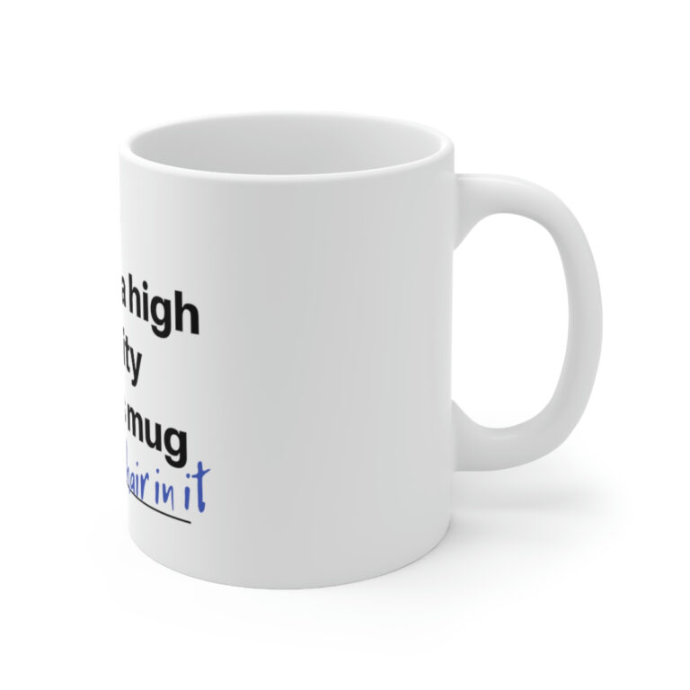 There's a High Probability...Ceramic Mug 11oz - Image 3