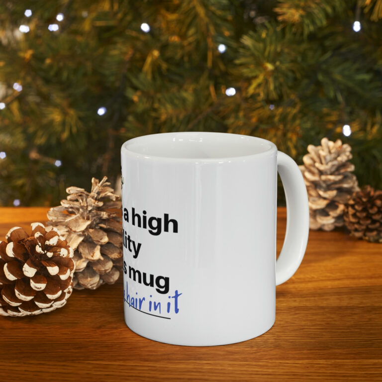 There's a High Probability...Ceramic Mug 11oz - Image 9