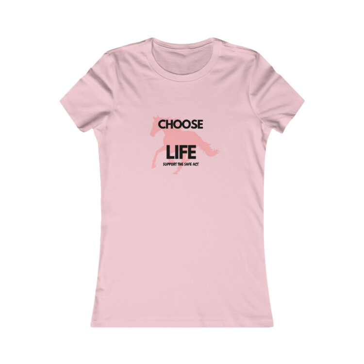 Women's "Choose Life - Support the Safe Act" T-shirt - Image 11