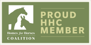 Proud member of Homes For Horses Coalition.