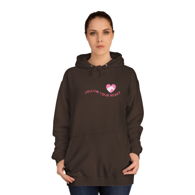 Follow Your Heart Unisex Hoodie - Cozy Casual Wear For Everyone - Image 12