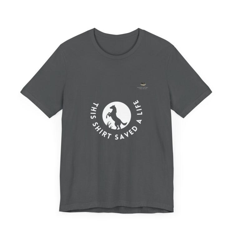 "This Shirt Saved a Life" Unisex Jersey Tee by Bella & Canvas - Image 11