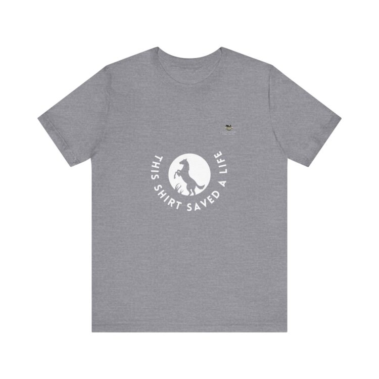"This Shirt Saved a Life" Unisex Jersey Tee by Bella & Canvas - Image 5